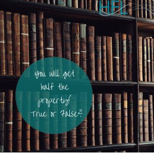 Family law property myths